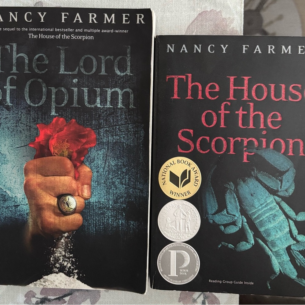 The House of the Scorpion and The Lord of Opium Books by Nancy Farmer.